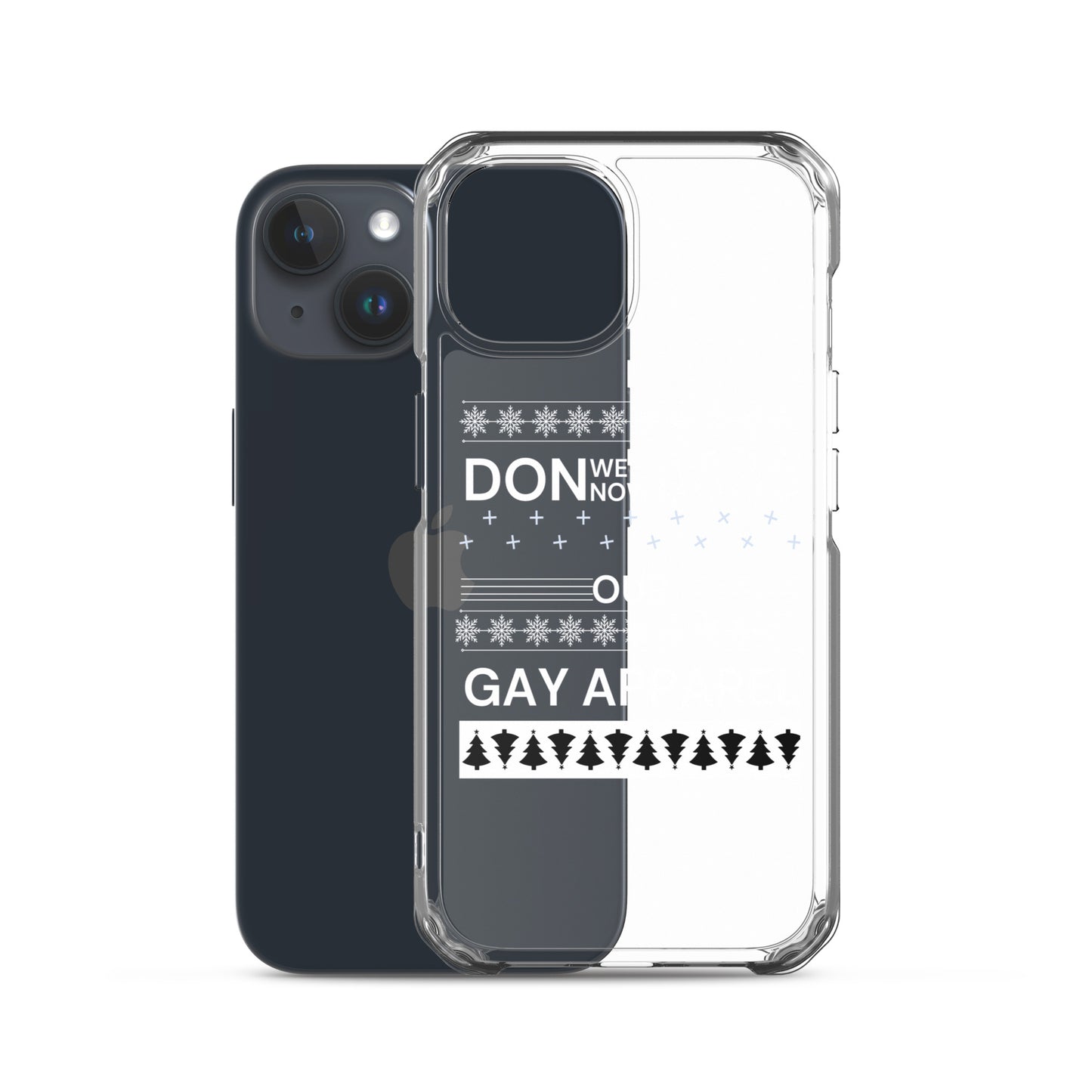 Don We Now Our Gay Apparel Case for iPhone®