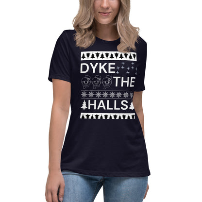 Dyke the Halls T-Shirt